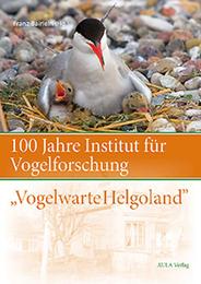 100 Jahre Institut für Vogelforschung