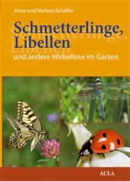 Schmetterlinge, Libellen und andere Wirbellose im Garten - Cover