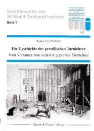 Die Geschichte der preußischen Turnlehrer - Cover