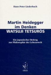 Martin Heidegger im Denken Watsuji Tetsuros