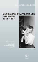 Musikalische Impressionen aus Japan 1941-1957