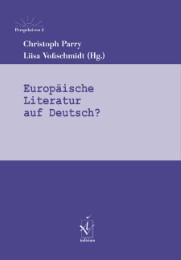 Europäische Literatur auf Deutsch?