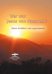 Wer war Jesus von Nazareth?