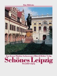 Schönes Leipzig/Beautiful Leipzig