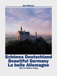 Schönes Deutschland /Beautiful Germany /La belle Allemagne