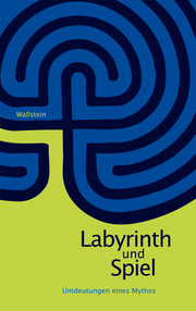 Labyrinth und Spiel - Cover
