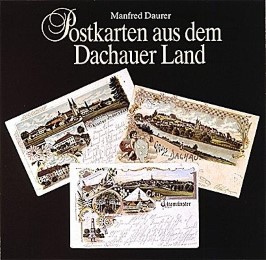Postkarten aus dem Dachauer Wald
