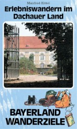 Erlebniswandern im Dachauer Land - Cover