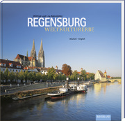 Regensburg - Weltkulturerbe