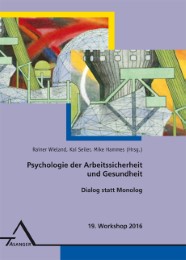 19. Workshop Psychologie der Arbeitssicherheit und Gesundheit - Cover