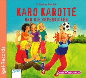 Karo Karotte und die Superkicker - Cover