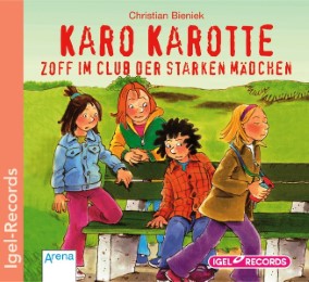 Karo Karotte: Zoff im Club der starken Mädchen