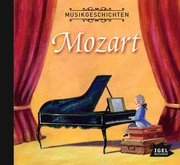 Musikgeschichten. Mozarts große Reise
