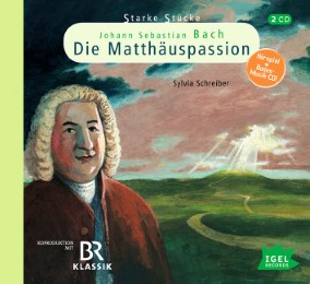 Johann Sebastian Bach: Die Matthäuspassion