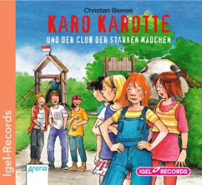 Karo Karotte und der Club der Starken Mädchen