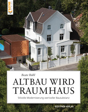 Altbau wird Traumhaus - Cover
