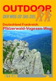Deutschland Frankreich: Pfälzerwald-Vogesen-Weg