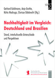 Nachhaltigkeit im Vergleich: Deutschland und Brasilien