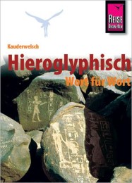 Reise Know-How Kauderwelsch Hieroglyphisch - Wort für Wort - Cover
