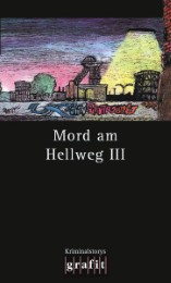 Mord am Hellweg III - Cover