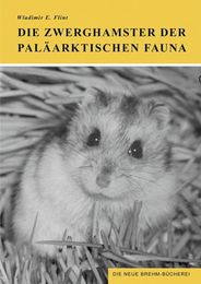 Die Zwerghamster der paläarktischen Fauna - Cover