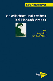Gesellschaft und Freiheit bei Hannah Arendt
