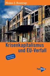 Krisenkapitalismus und EU-Verfall