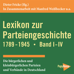 Lexikon zur Parteiengeschichte 1789-1945 - Cover