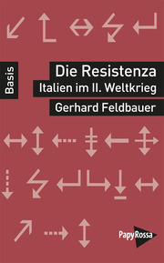 Die Resistenza - Italien im Zweiten Weltkrieg - Cover