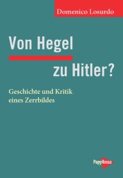 Von Hegel zu Hitler?