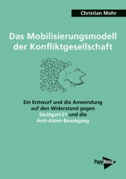 Das Mobilisierungsmodell der Konfliktgesellschaft