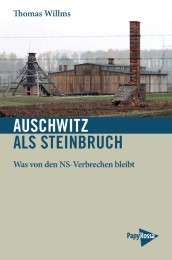 Auschwitz als Steinbruch - Cover