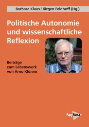 Politische Autonomie und wissenschaftliche Reflexion