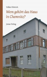 Wem gehört das Haus in Chemnitz? - Cover