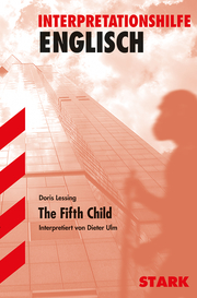 Interpretationen Englisch - Lessing: The Fifth Child