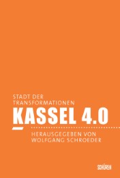Kassel 4.0 - Stadt der Transformationen - Cover