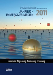 Jahrbuch immersiver Medien 2011