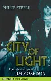 City of Light - Die letzten Tage von Jim Morrison