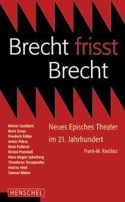 Brecht frisst Brecht