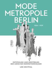 Modemetropole Berlin 1836 – 1939 - Cover
