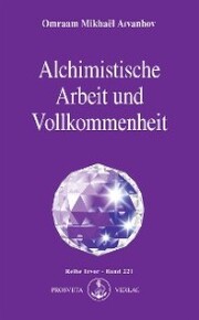 Alchimistische Arbeit und Vollkommenheit - Cover