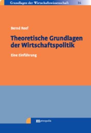 Theoretische Grundlagen der Wirtschaftspolitik - Cover