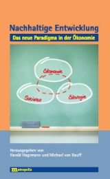Nachhaltige Entwicklung - das neue Paradigma in der Ökonomie - Cover