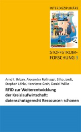 RFID - eine Innovation für eine ressourcenoptimierte und datenschutzgerechte Kreislauf- und Entsorgungswirtschaft (IDEnt) - Cover