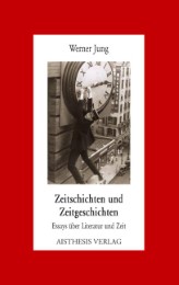 Zeitschichten und Zeitgeschichten - Cover