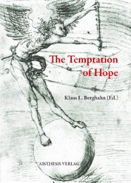 The Temptation of Hope