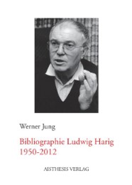 Bibliographie Ludwig Harig 1950-2012