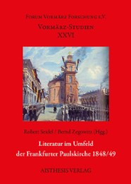 Literatur im Umfeld der Frankfurter Paulskirche 1848/49 - Cover