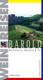 Barolo, Barbaresco, Berbera & Co