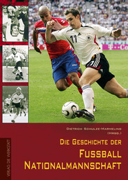 Die Geschichte der deutschen Fussball-Nationalmannschaft